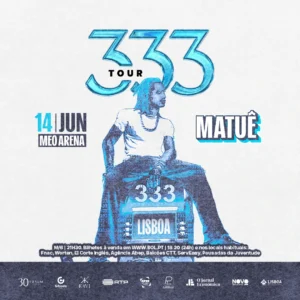 Matuê encerra a maior turnê da carreira com apresentação inédita do ‘333’ em Portugal